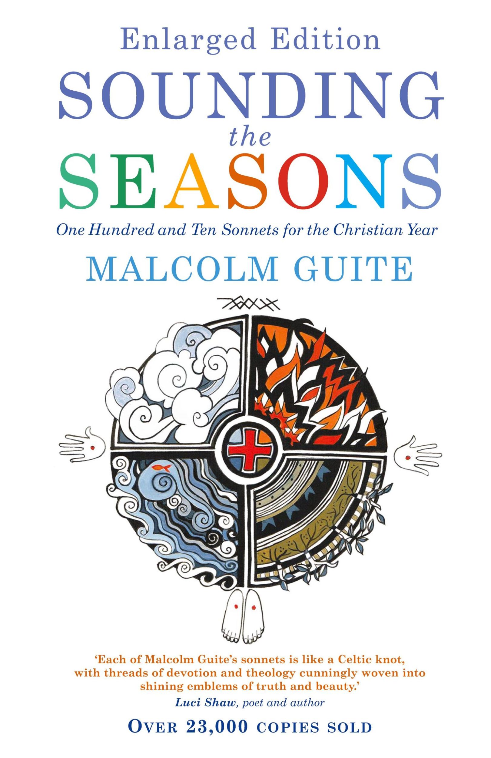 Cover: 9781786225634 | Sounding the Seasons enlarged edition | Malcolm Guite | Taschenbuch