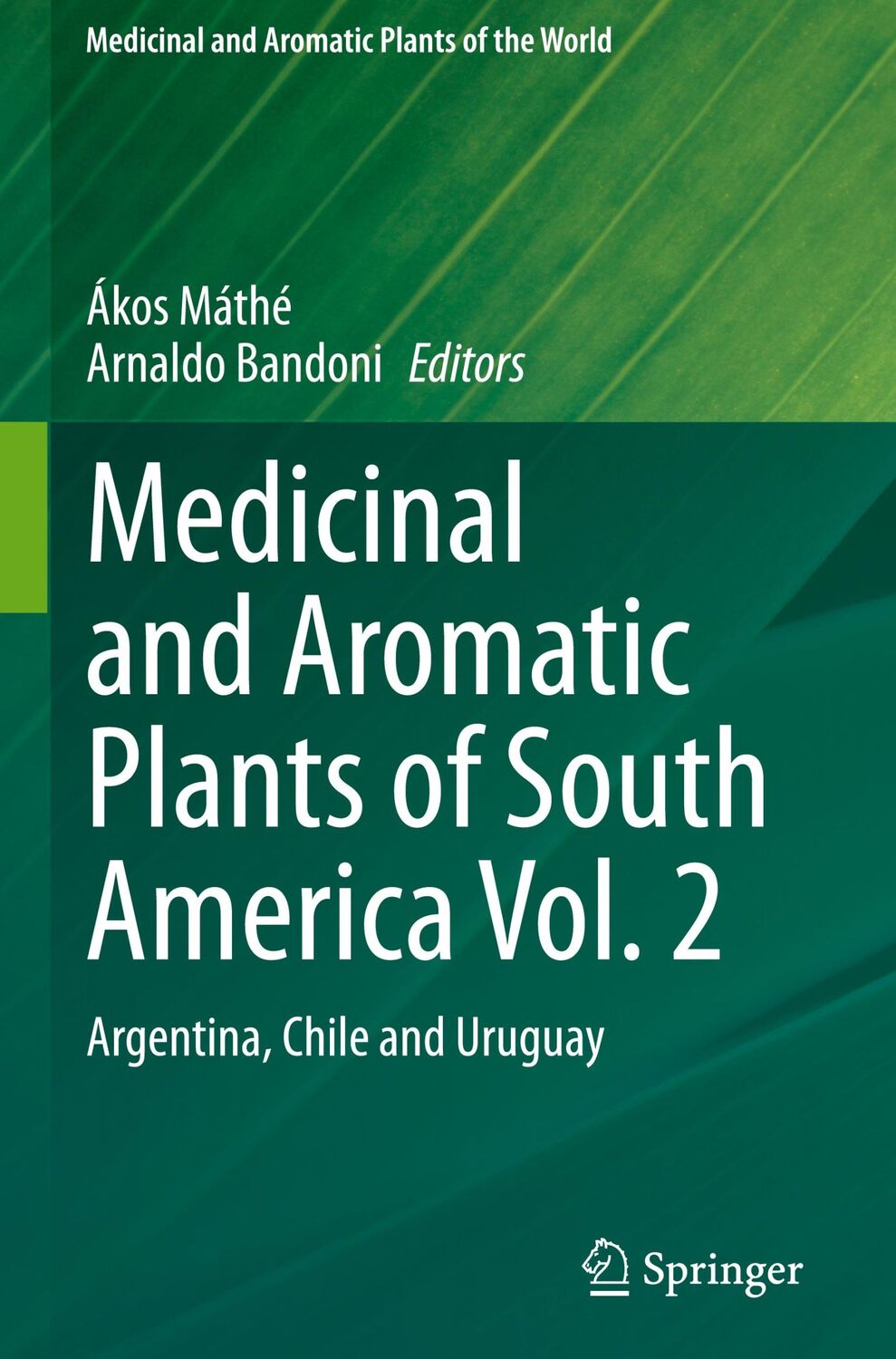 Cover: 9783030628178 | Medicinal and Aromatic Plants of South America Vol. 2 | Buch | x