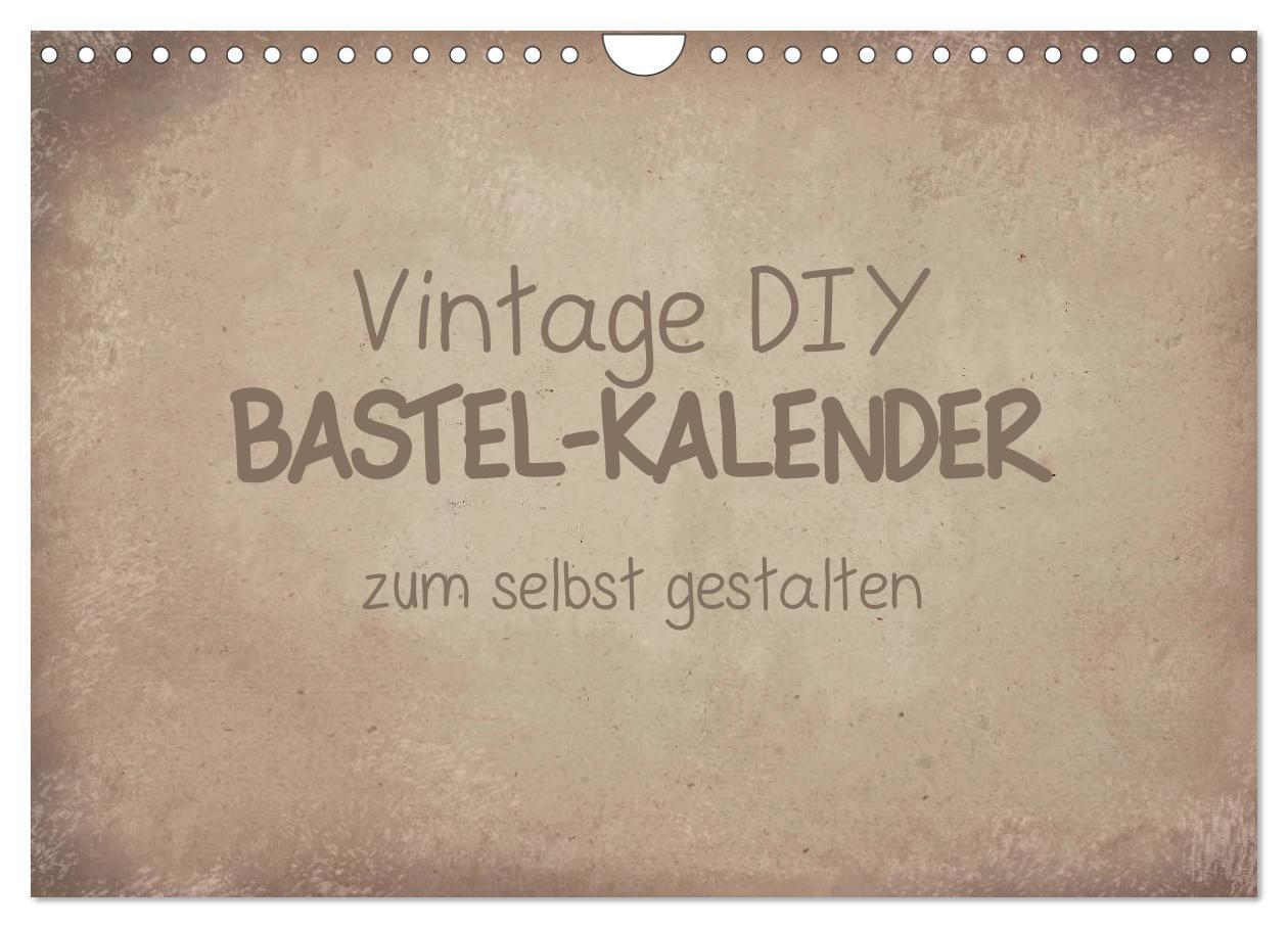 Cover: 9783435305667 | Vintage DIY Bastel-Kalender (Wandkalender 2025 DIN A4 quer),...