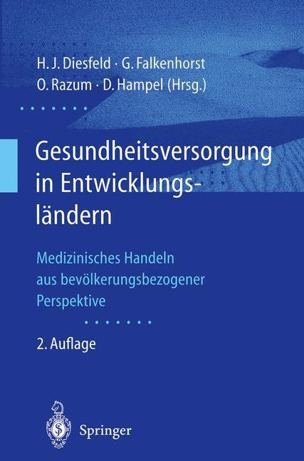 Cover: 9783540418122 | Gesundheitsversorgung in Entwicklungsländern | Diesfeld (u. a.) | Buch