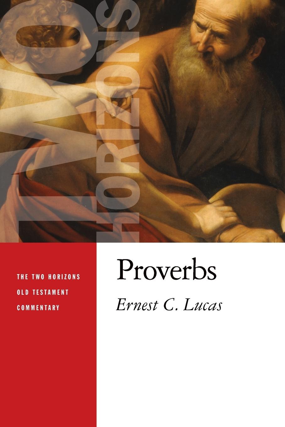 Cover: 9780802827104 | Proverbs | Lucas C Ernest | Taschenbuch | Englisch | 2015