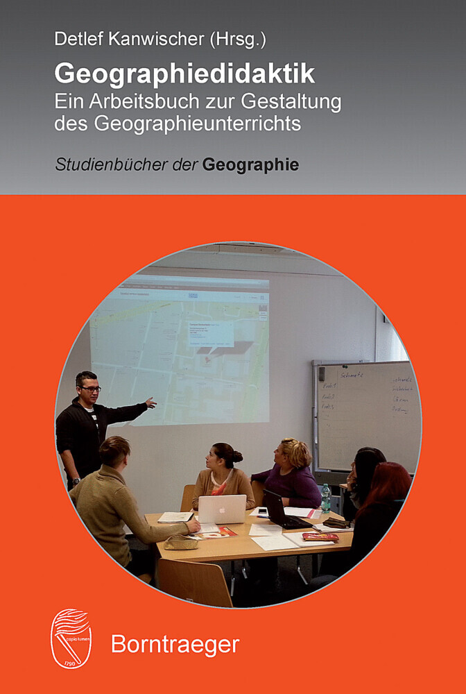 Cover: 9783443071493 | Geographiedidaktik | Detlef Kanwischer | Taschenbuch | 265 S. | 2013