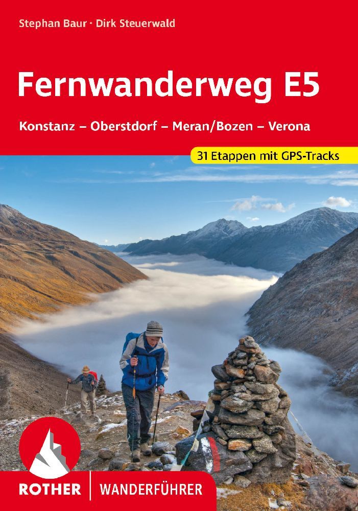 Cover: 9783763343577 | Rother Wanderführer Fernwanderweg E5 | Stephan Baur (u. a.) | Buch