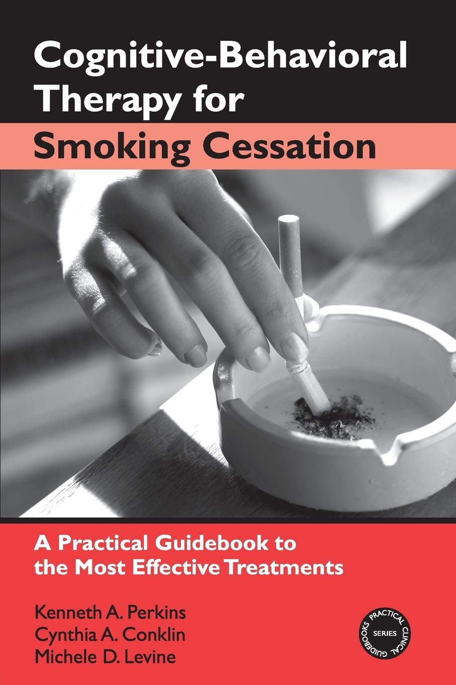 Cover: 9780415954631 | Cognitive-Behavioral Therapy for Smoking Cessation | Perkins (u. a.)