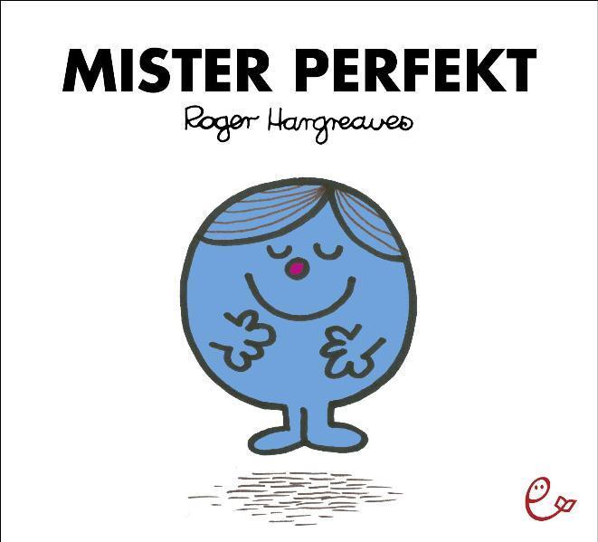 Cover: 9783941172142 | Mister Perfekt | Roger Hargreaves | Taschenbuch | 32 S. | Deutsch