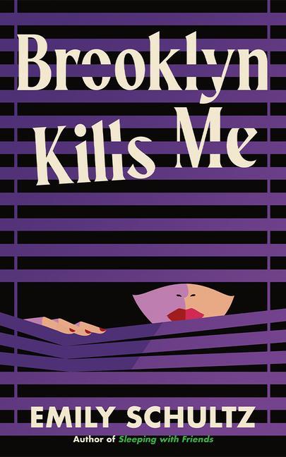 Cover: 9781662513497 | Brooklyn Kills Me | Emily Schultz | Taschenbuch | Englisch | 2024