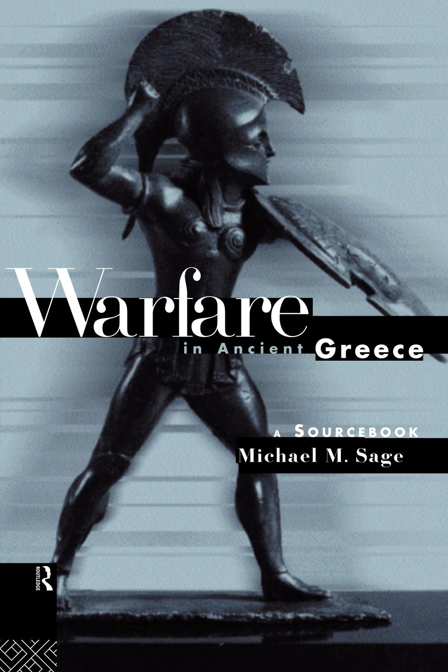 Cover: 9780415143554 | Warfare in Ancient Greece | A Sourcebook | Michael Sage | Taschenbuch