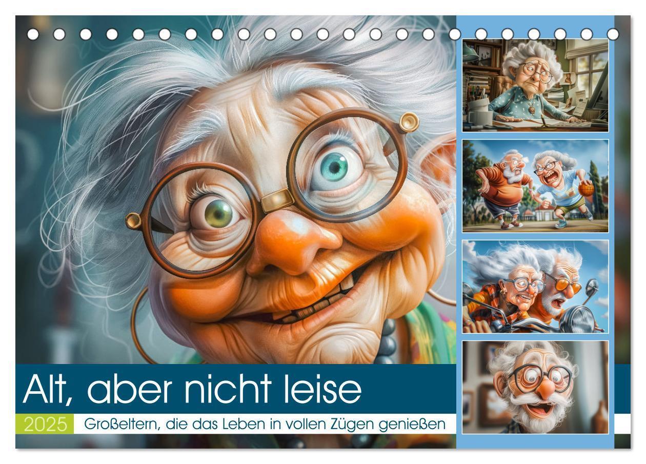 Cover: 9783457185704 | Alt, aber nicht leise (Tischkalender 2025 DIN A5 quer), CALVENDO...