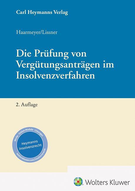 Cover: 9783452304155 | Die Prüfung von Vergütungsanträgen im Insolvenzverfahren | Buch | XXIV