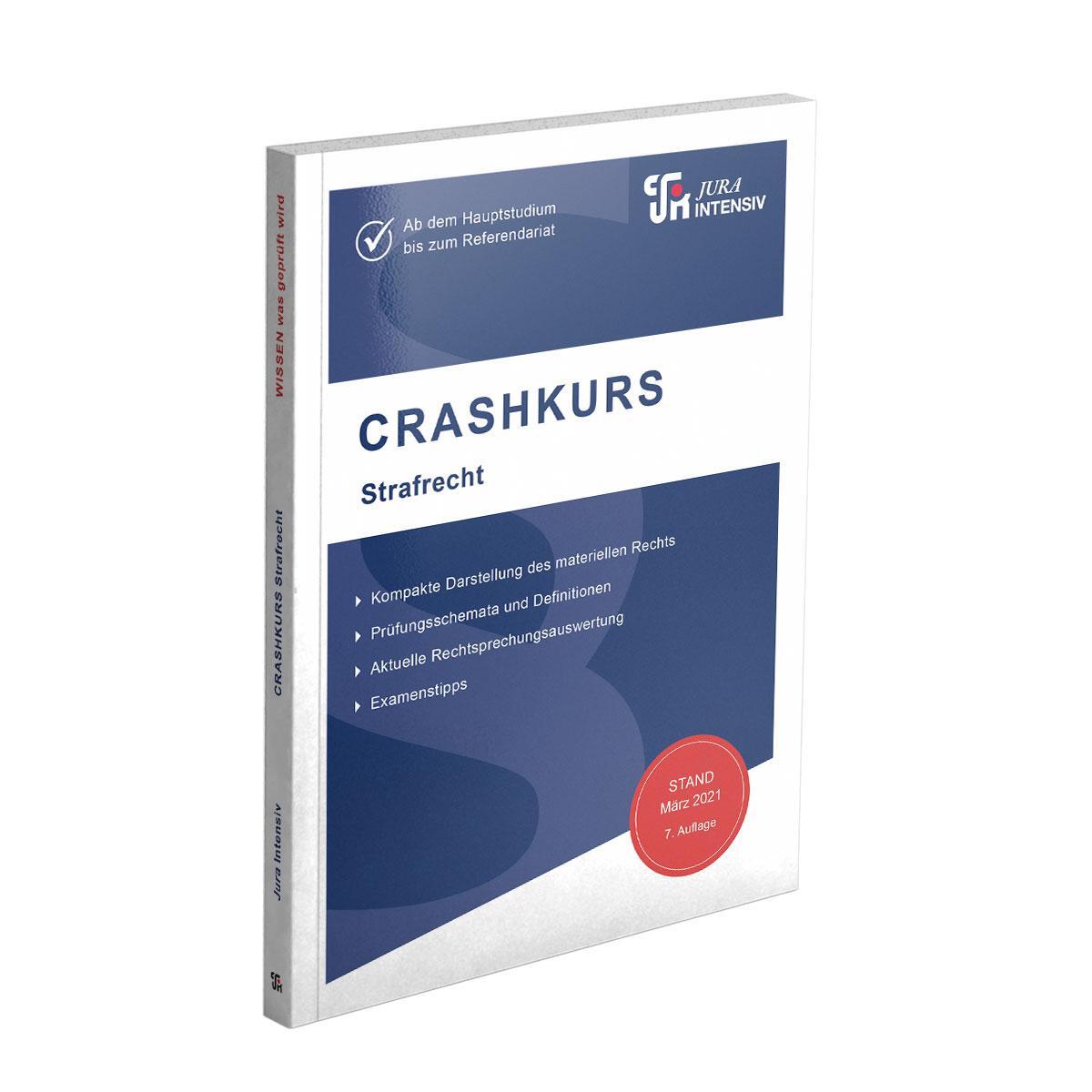 Cover: 9783967121582 | CRASHKURS Strafrecht | Ab dem Hauptstudium bis zum Referendariat