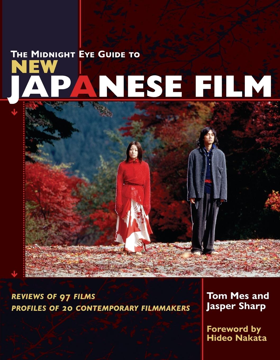 Cover: 9781880656891 | The Midnight Eye Guide to New Japanese Film | Tom Mes (u. a.) | Buch