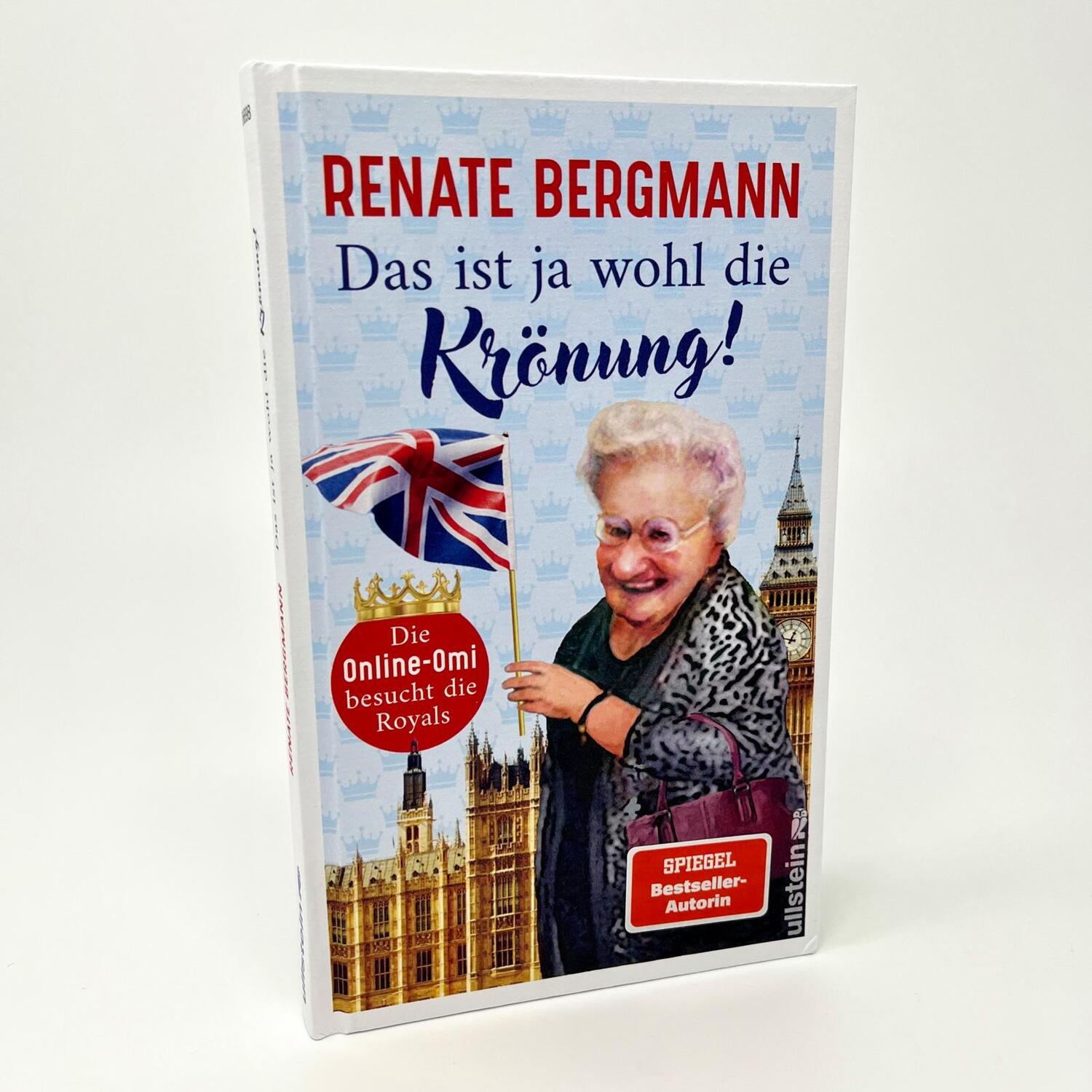 Bild: 9783548068985 | Das ist ja wohl die Krönung! | Renate Bergmann | Buch | Die Online-Omi