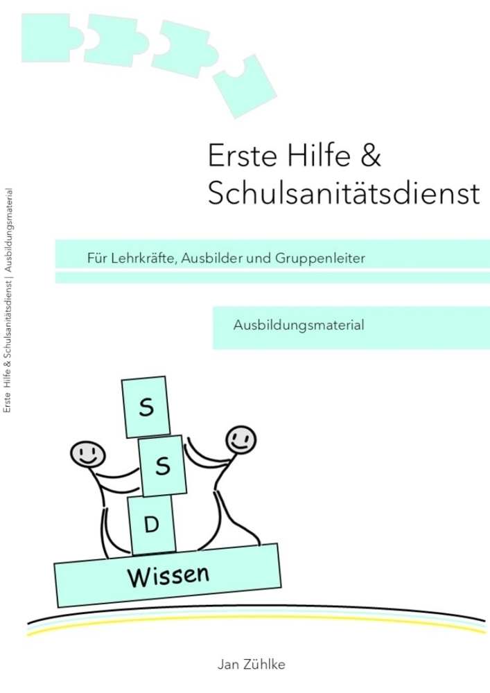 Cover: 9783384454355 | Erste Hilfe &amp; Schulsanitätsdienst | Jan Zühlke | Taschenbuch | 96 S.