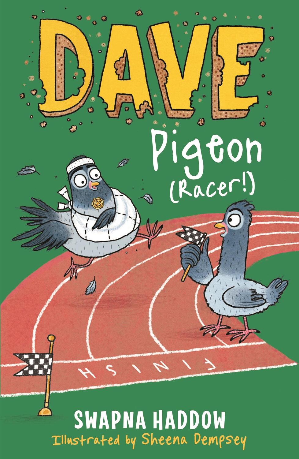 Cover: 9780571336906 | Dave Pigeon (Racer!) | WORLD BOOK DAY 2023 AUTHOR | Swapna Haddow