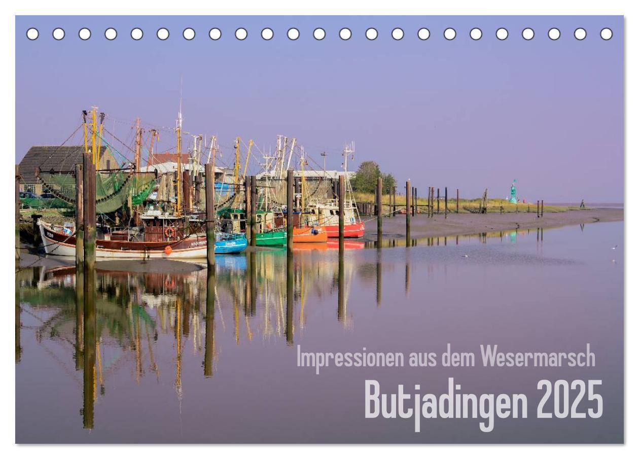 Cover: 9783435651054 | Impressionen aus dem Wesermarsch - Butjadingen 2025 (Tischkalender...