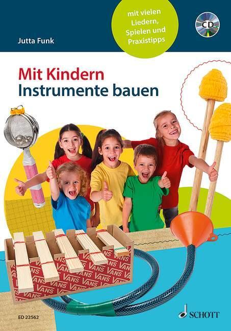 Cover: 9783795709945 | Mit Kindern Instrumente bauen | Jutta Funk | Taschenbuch | 128 S.