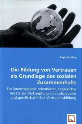 Cover: 9783639032574 | Die Bildung von Vertrauen als Grundlage des sozialen Zusammenhalts