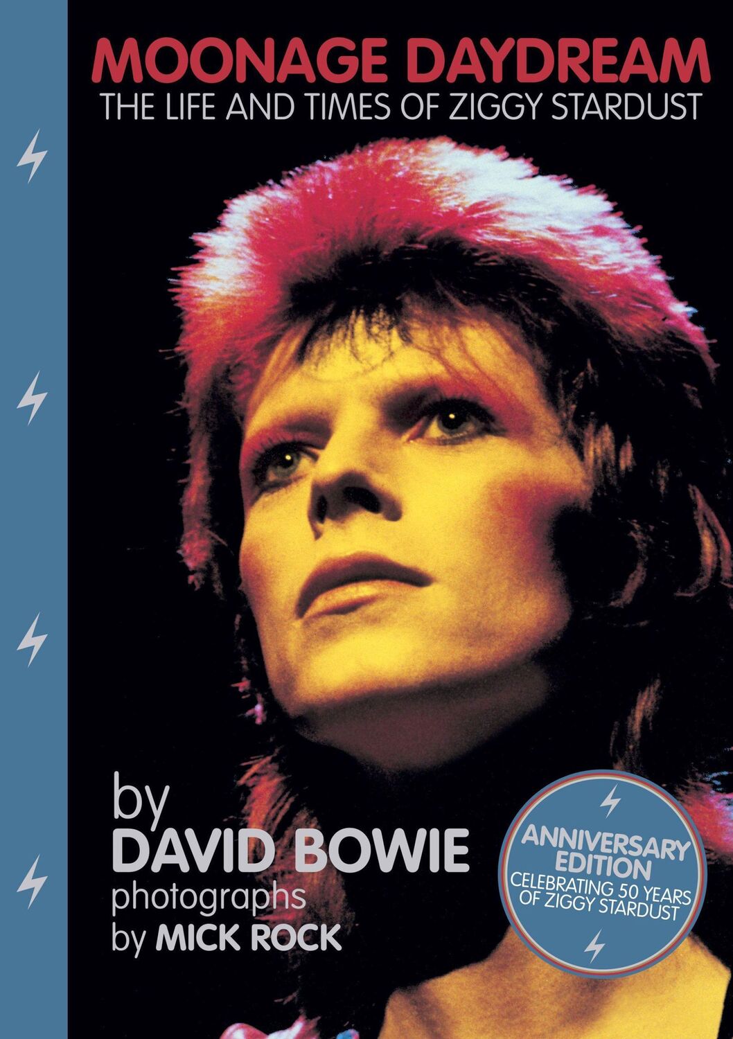 Cover: 9781905662722 | Moonage Daydream | The Life &amp; Times of Ziggy Stardust | David Bowie