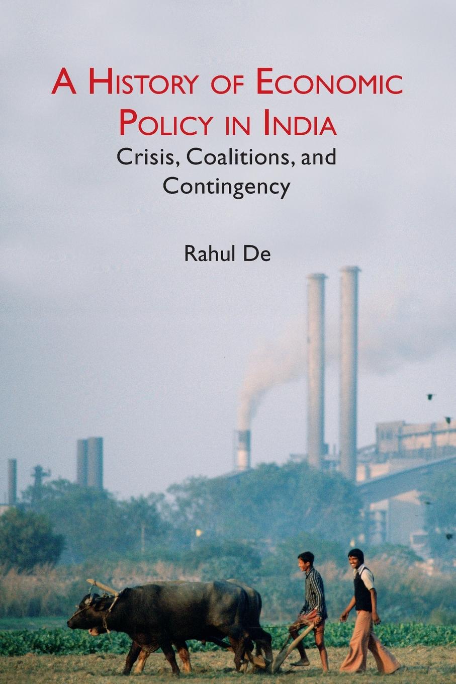 Cover: 9781009362689 | A History of Economic Policy in India | Rahul de | Taschenbuch | 2024