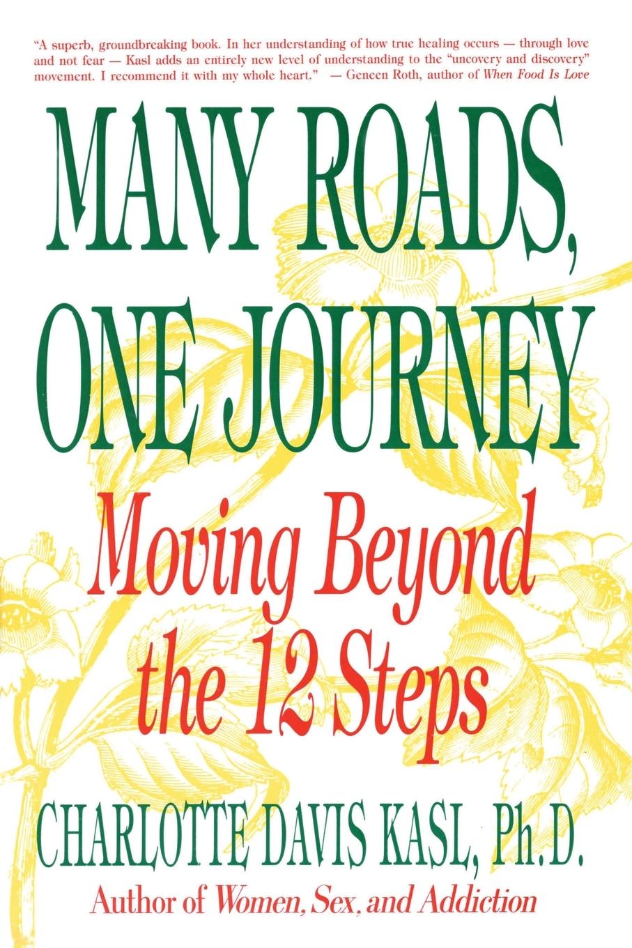 Cover: 9780060965181 | Many Roads One Journey | Moving Beyond the Twelve Steps | Kasl | Buch