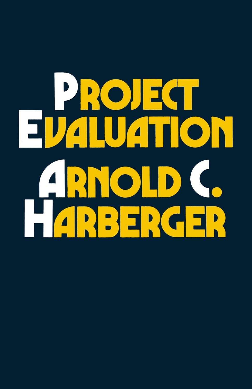 Cover: 9781349016556 | Project Evaluation | Collected Papers | Arnold C. Harberger | Buch