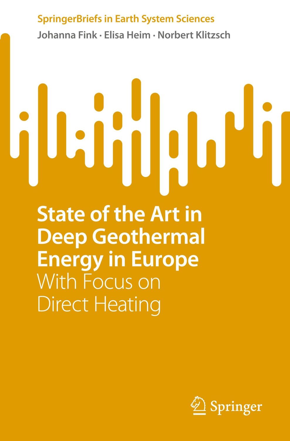 Cover: 9783030968694 | State of the Art in Deep Geothermal Energy in Europe | Fink (u. a.)