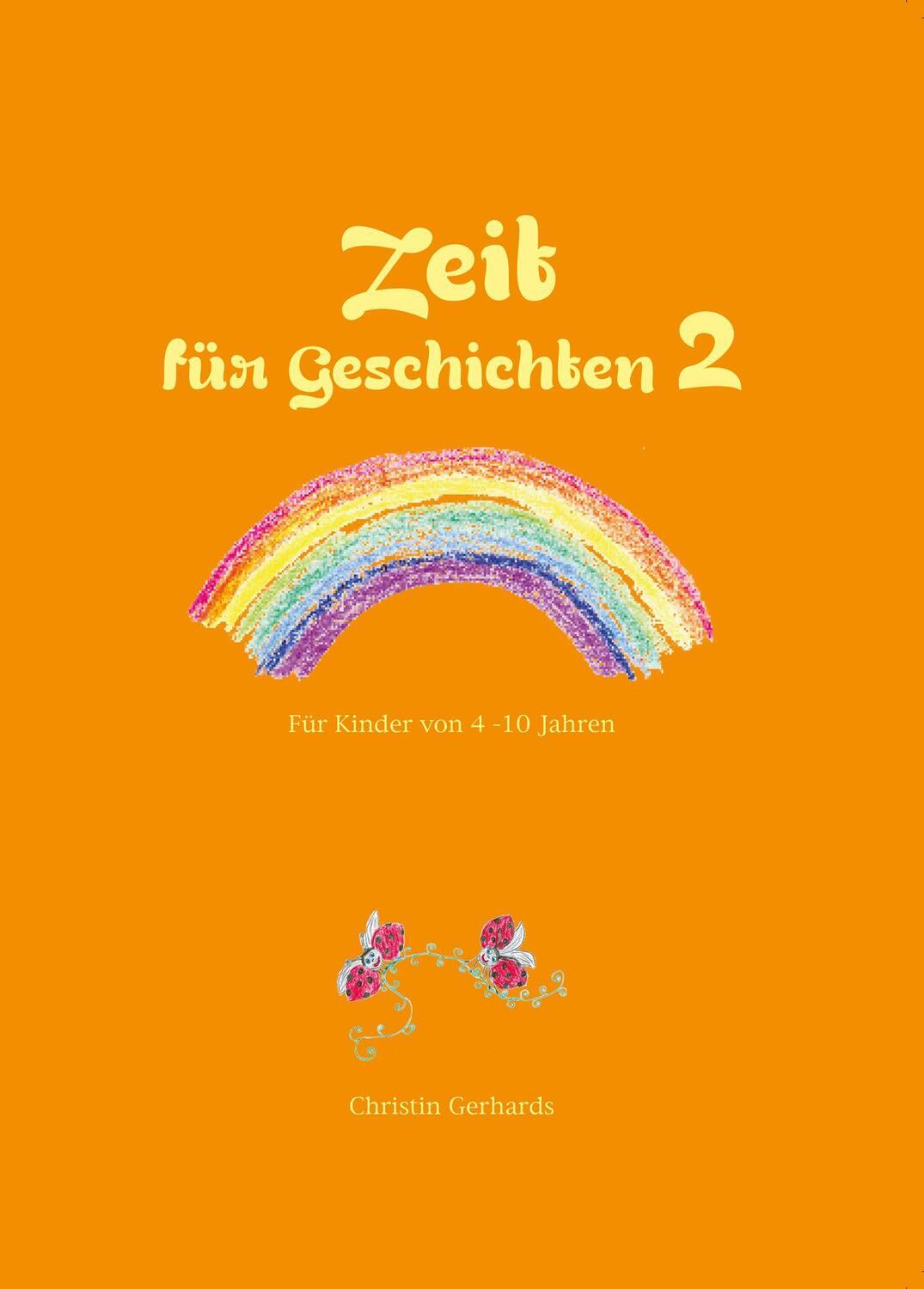 Cover: 9783959151375 | Zeit für Geschichten 2 | für Kinder von 4 - 10 Jahren | Gerhards