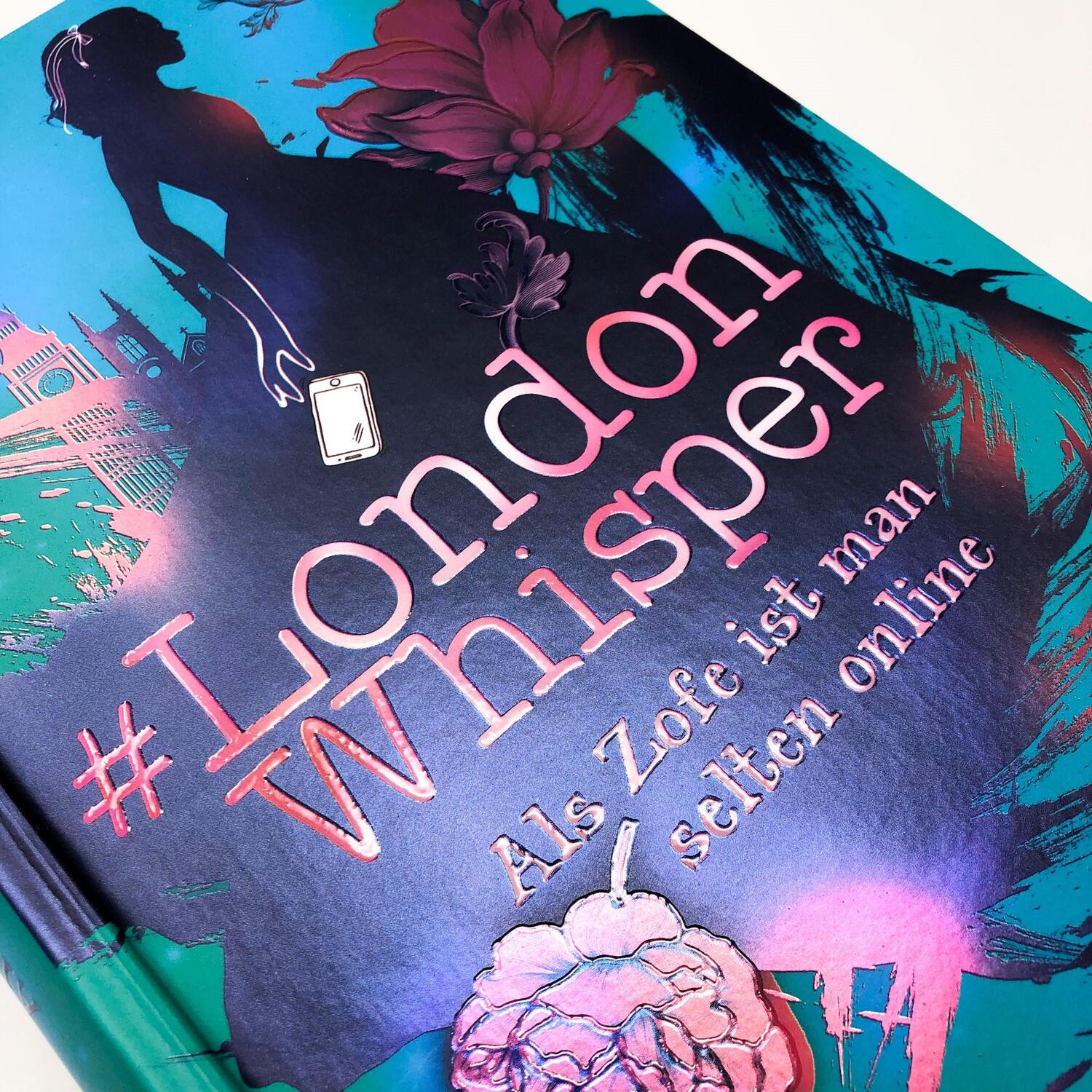 Bild: 9783423763691 | #London Whisper - Als Zofe ist man selten online | Aniela Ley | Buch