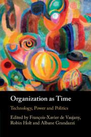 Cover: 9781009297264 | Organization as Time | Technology, Power and Politics | Taschenbuch