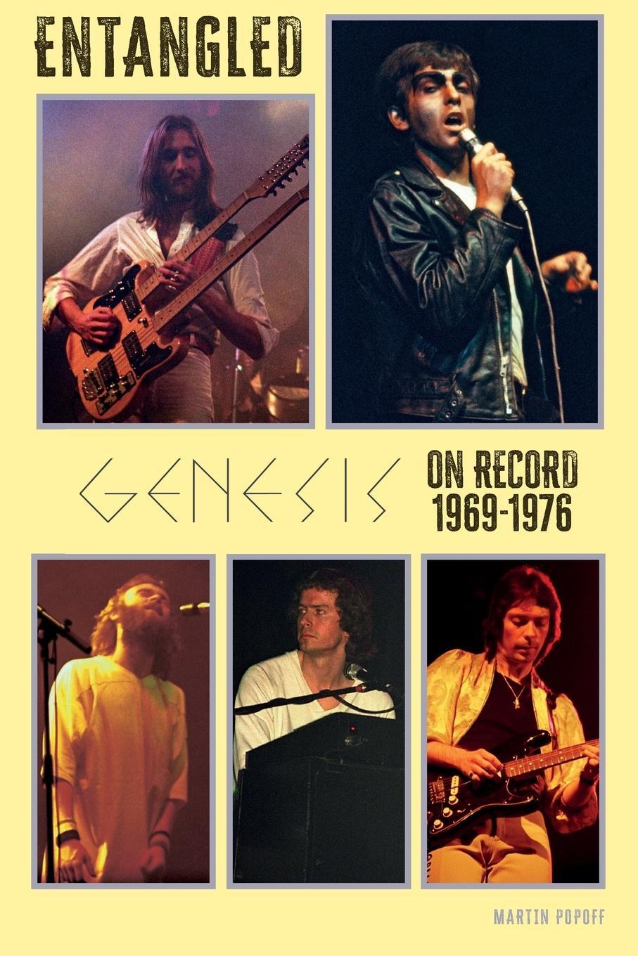 Cover: 9781915246622 | Entangled | Genesis On Record 1969-1976 | Martin Popoff | Taschenbuch