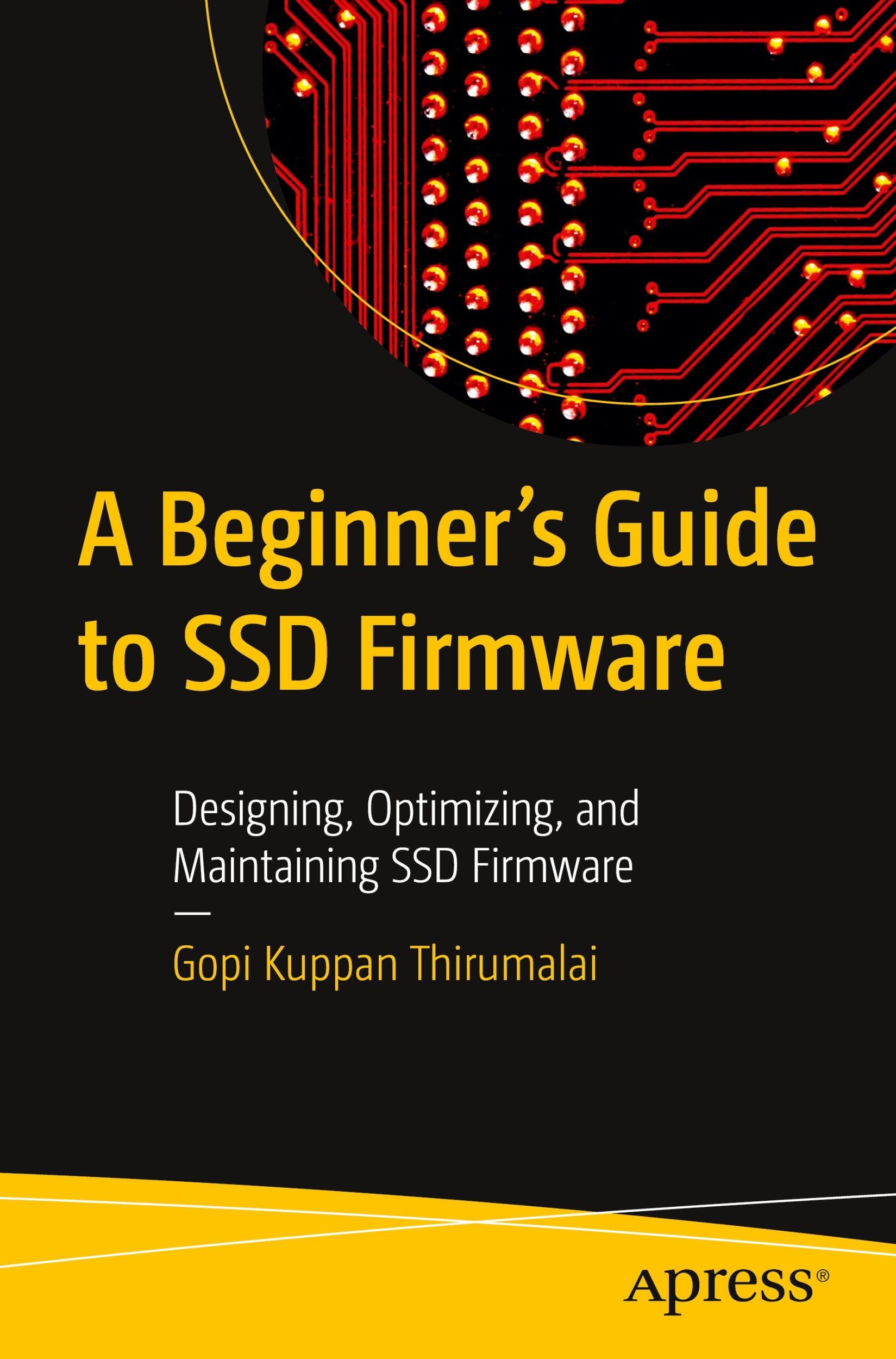 Cover: 9781484298879 | A Beginner's Guide to SSD Firmware | Gopi Kuppan Thirumalai | Buch