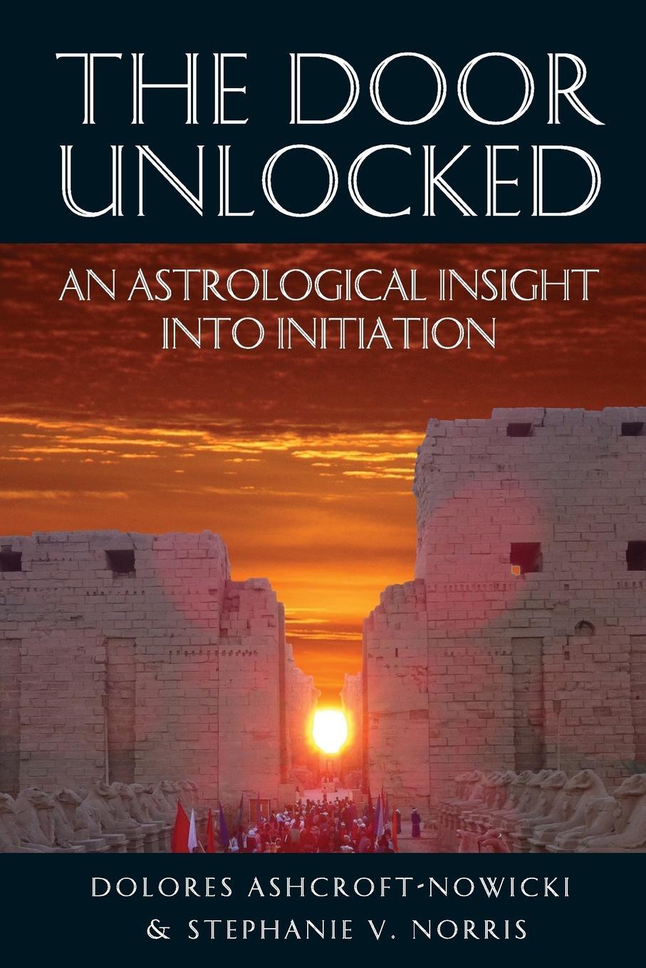 Cover: 9781902405476 | The Door Unlocked - An Astrological Insight Into Initiation | Buch