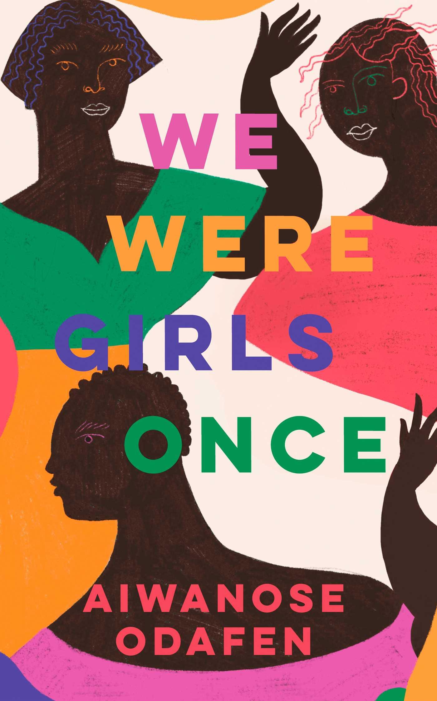 Cover: 9781398506169 | We Were Girls Once | Aiwanose Odafen | Buch | Gebunden | Englisch