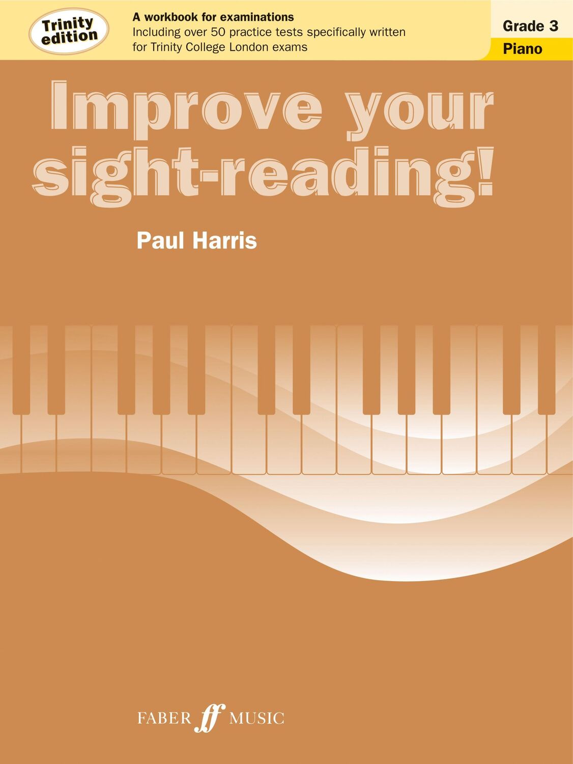 Cover: 9780571537532 | Improve your sight-reading! Trinity Edition Piano Grade 3 | Harris