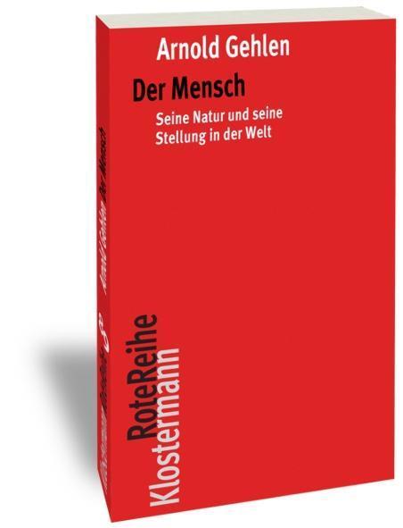 Cover: 9783465042891 | Der Mensch | Seine Natur und seine Stellung in der Welt | Gehlen