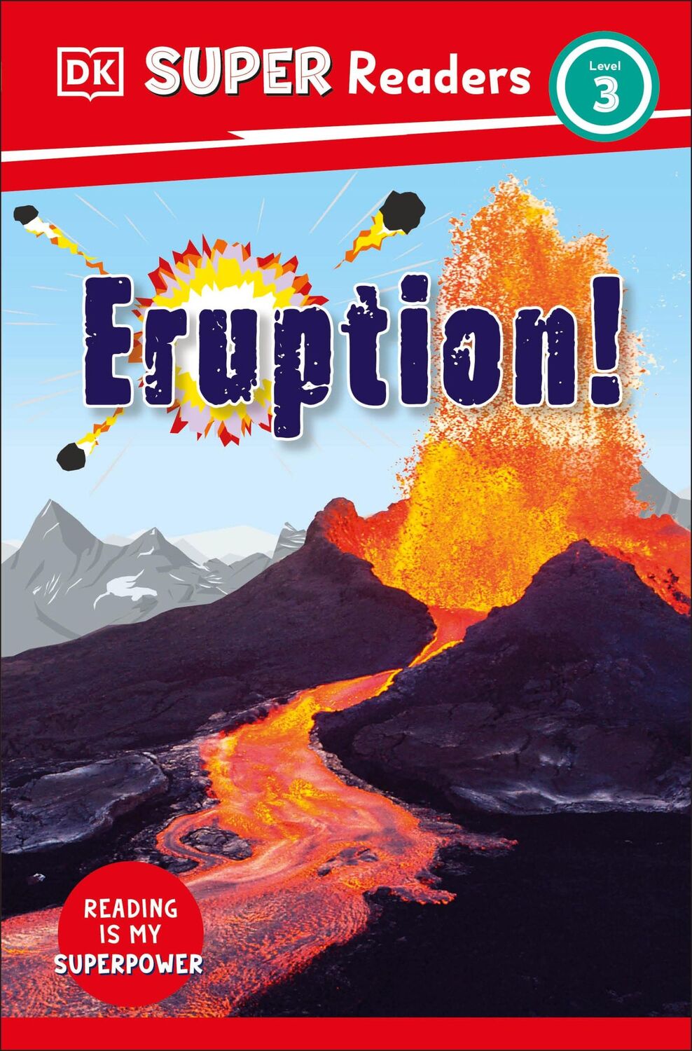 Cover: 9780241591482 | DK Super Readers Level 3 Eruption! | Dk | Taschenbuch | Englisch