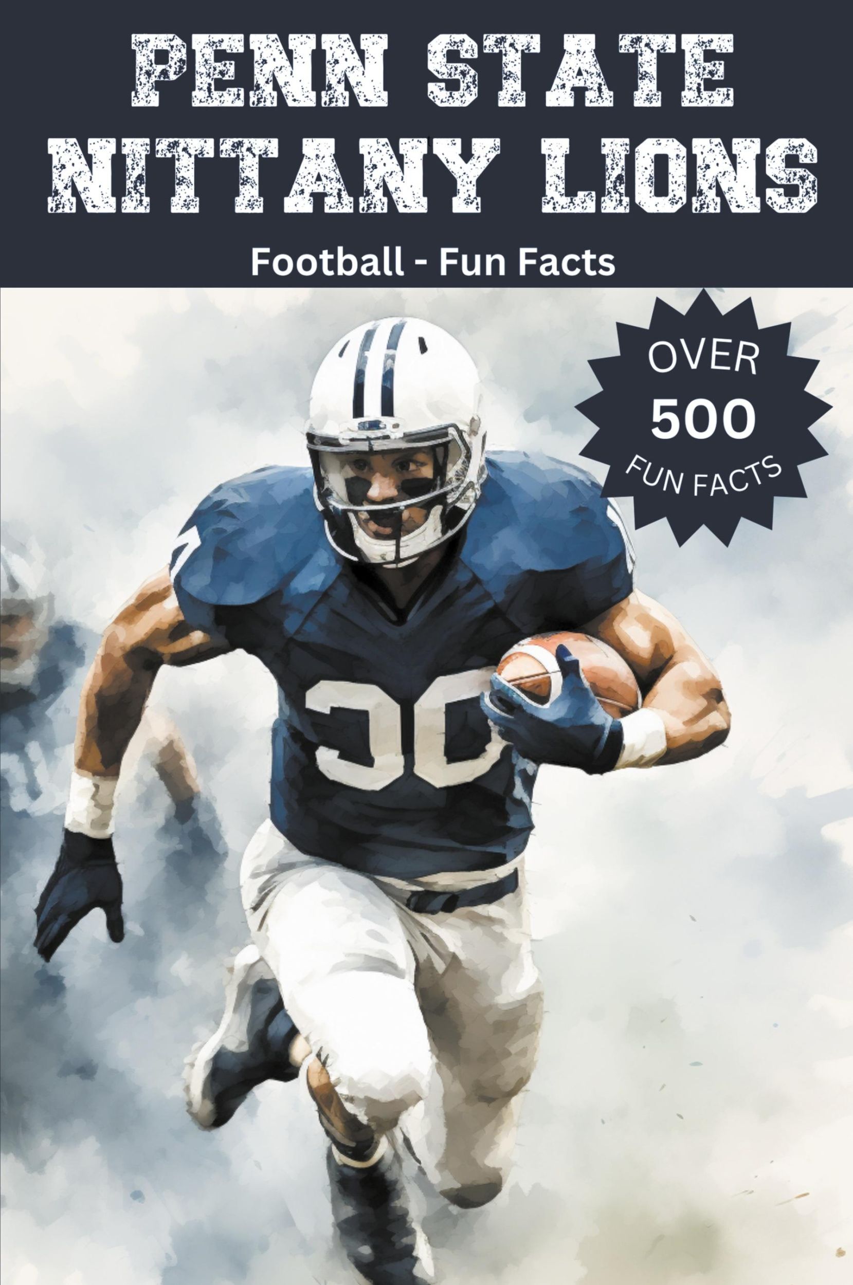 Cover: 9798223991212 | Penn State Nittany Lions Football Fun Facts | Trivia Ape | Taschenbuch