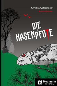 Cover: 9783788820084 | Die Hasenpfote | Robert Mendelskis und Maike Schnurs siebter Fall