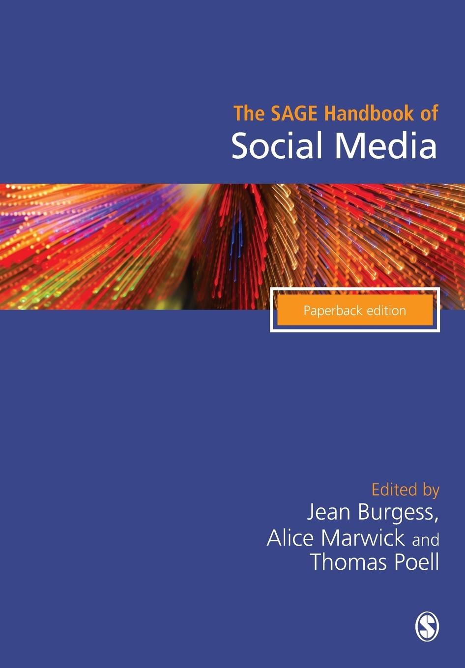 Cover: 9781526486875 | The SAGE Handbook of Social Media | Jean Burgess (u. a.) | Taschenbuch