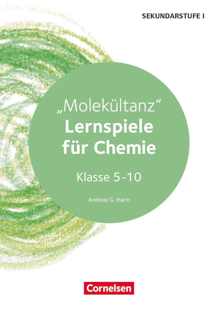 Cover: 9783589165131 | Lernspiele Sekundarstufe I - Chemie - Klasse 5-10. Molekültanz -...