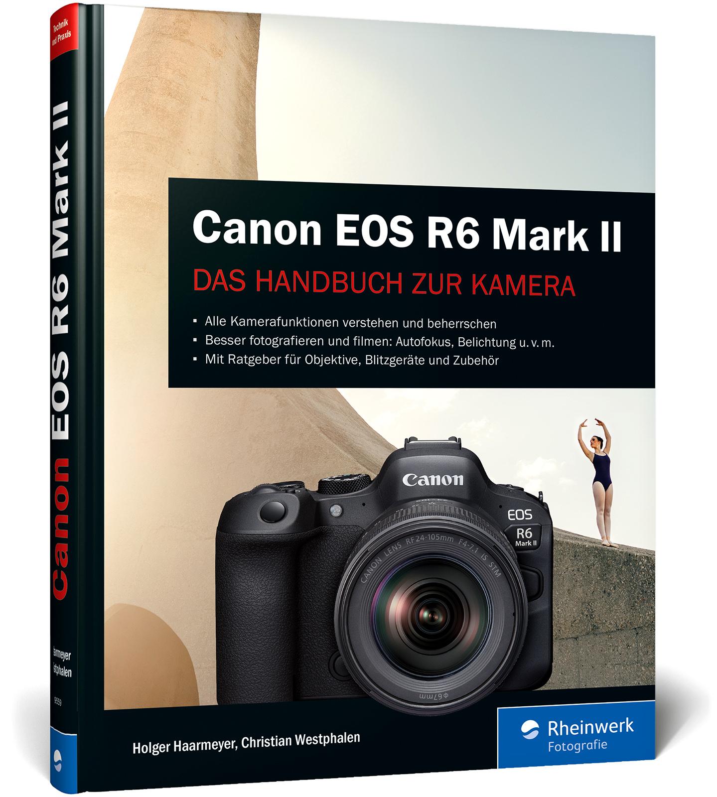 Cover: 9783836295598 | Canon EOS R6 Mark II | Holger Haarmeyer (u. a.) | Buch | 365 S. | 2023