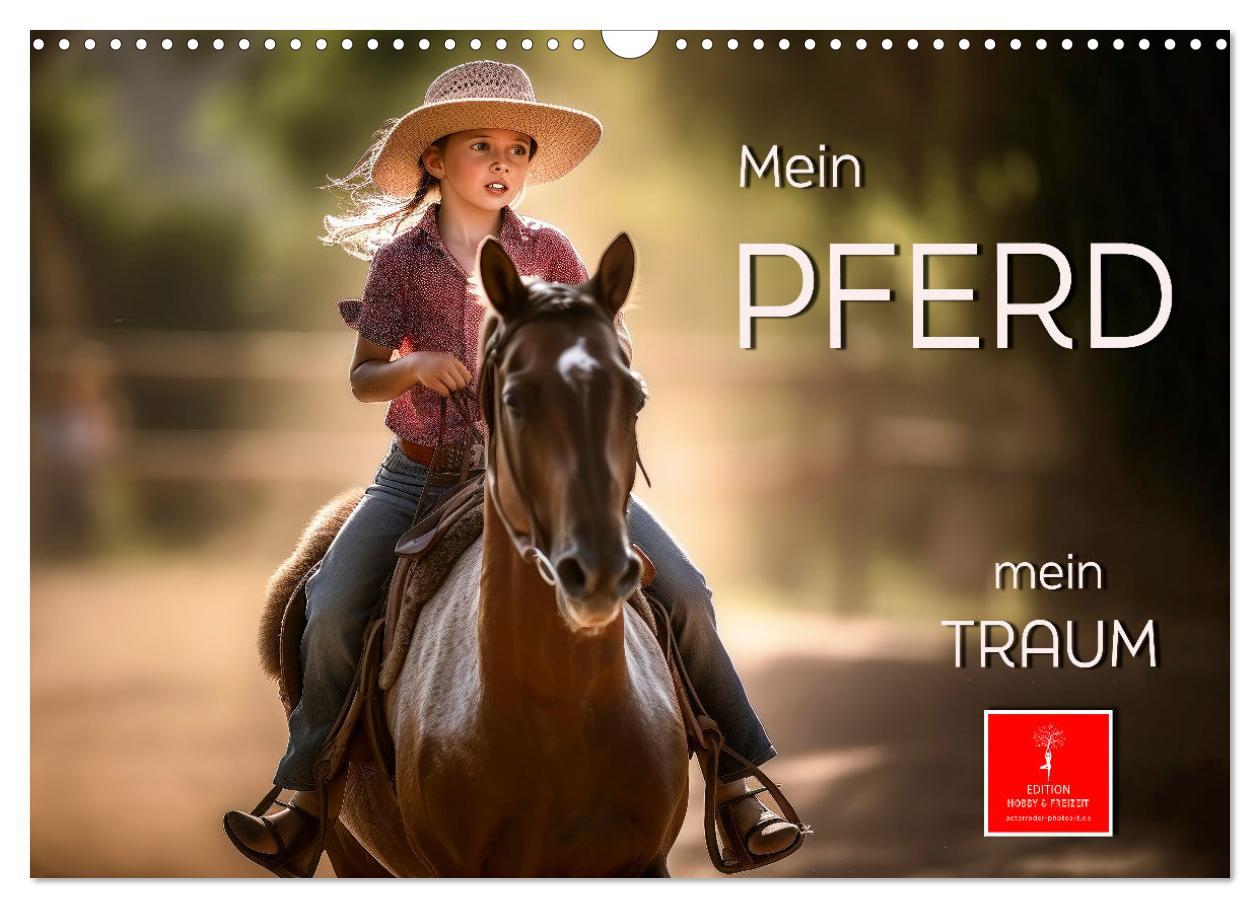 Cover: 9783383909122 | Mein Pferd - mein Traum (Wandkalender 2025 DIN A3 quer), CALVENDO...