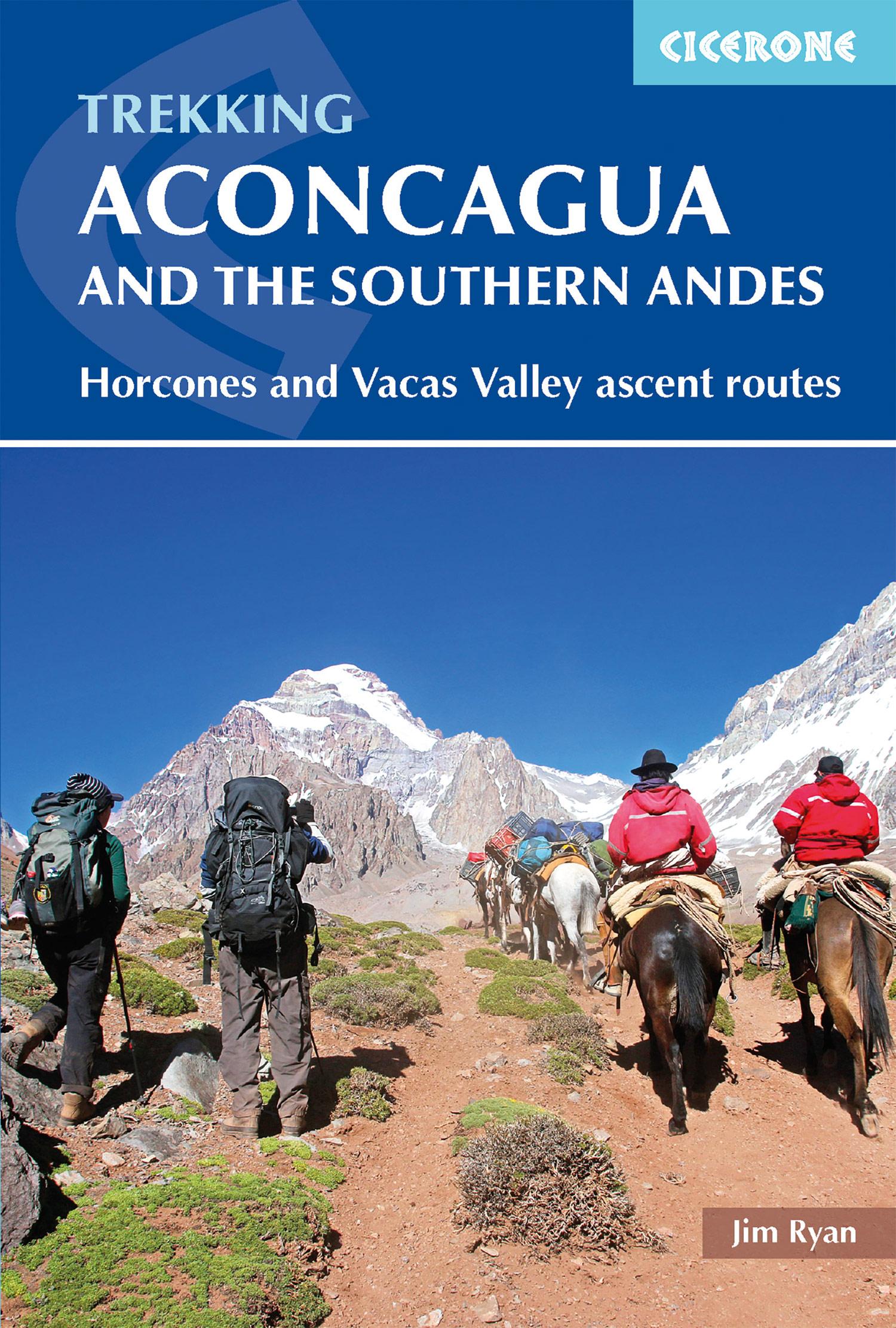 Cover: 9781852849740 | Trekking Aconcagua and the Southern Andes | Jim Ryan | Taschenbuch