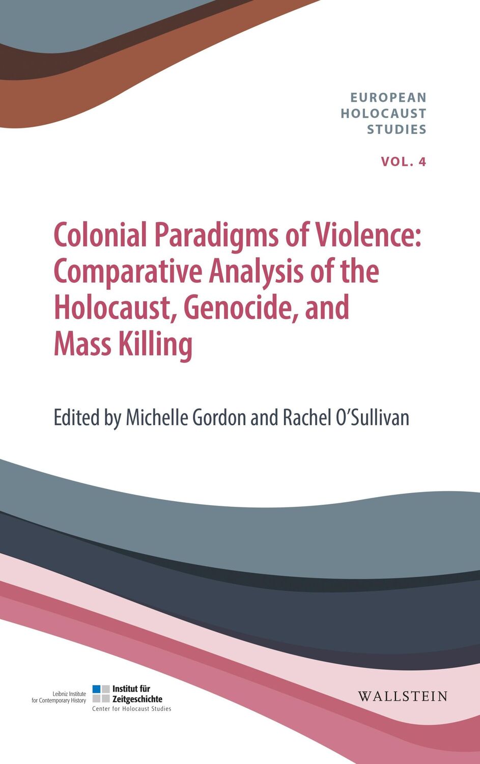 Cover: 9783835352032 | Colonial Paradigms of Violence | Michelle Gordon (u. a.) | Taschenbuch