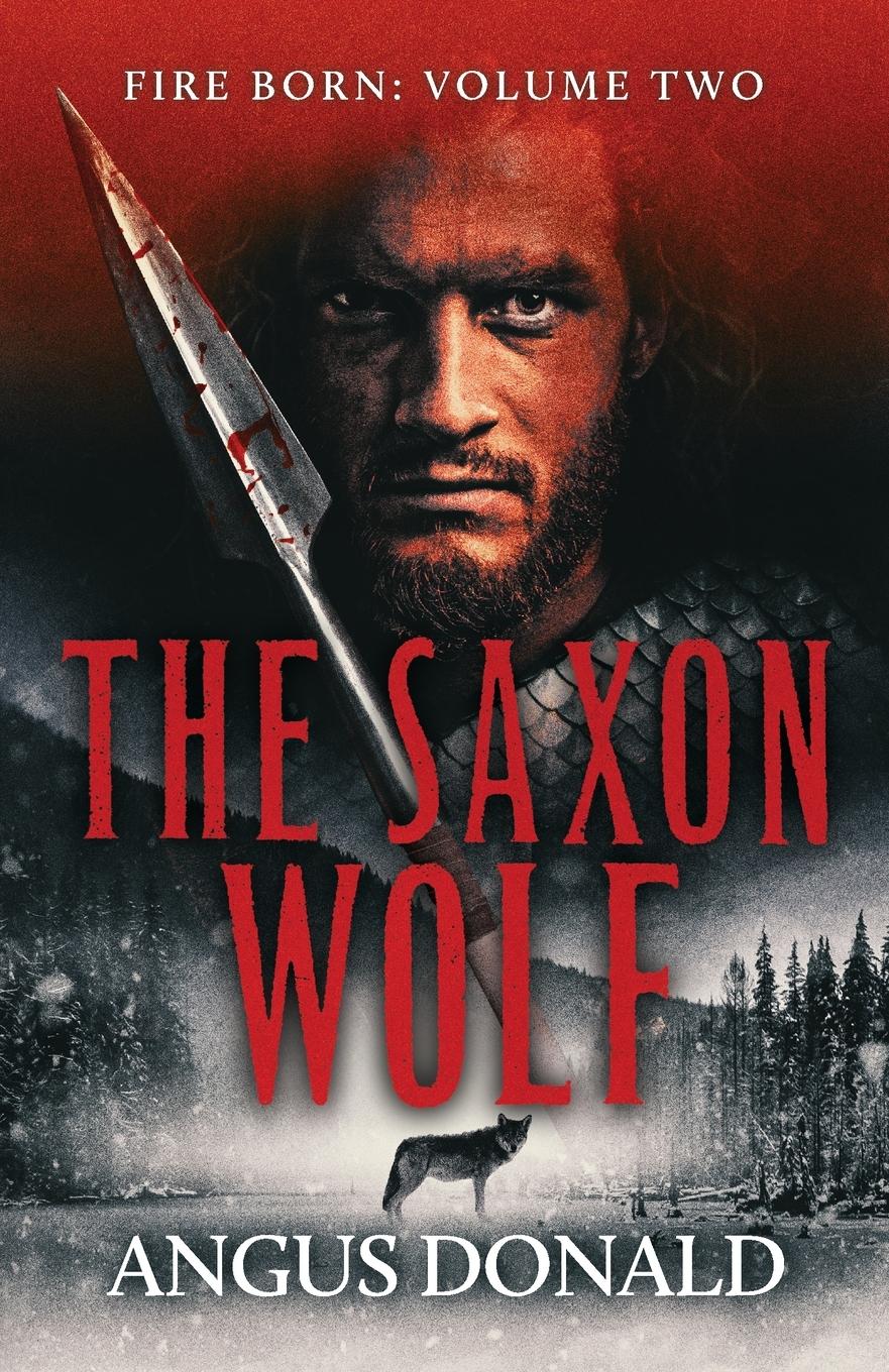 Cover: 9781800321892 | The Saxon Wolf | Angus Donald | Taschenbuch | Kartoniert / Broschiert