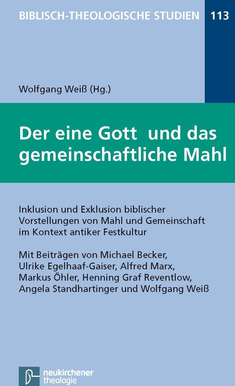 Cover: 9783788724597 | Der eine Gott und das gemeinschaftliche Mahl | Taschenbuch | 200 S.