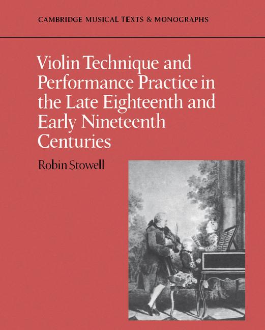 Cover: 9780521397445 | Violin Technique and Performance Practice in the Late Eighteenth...