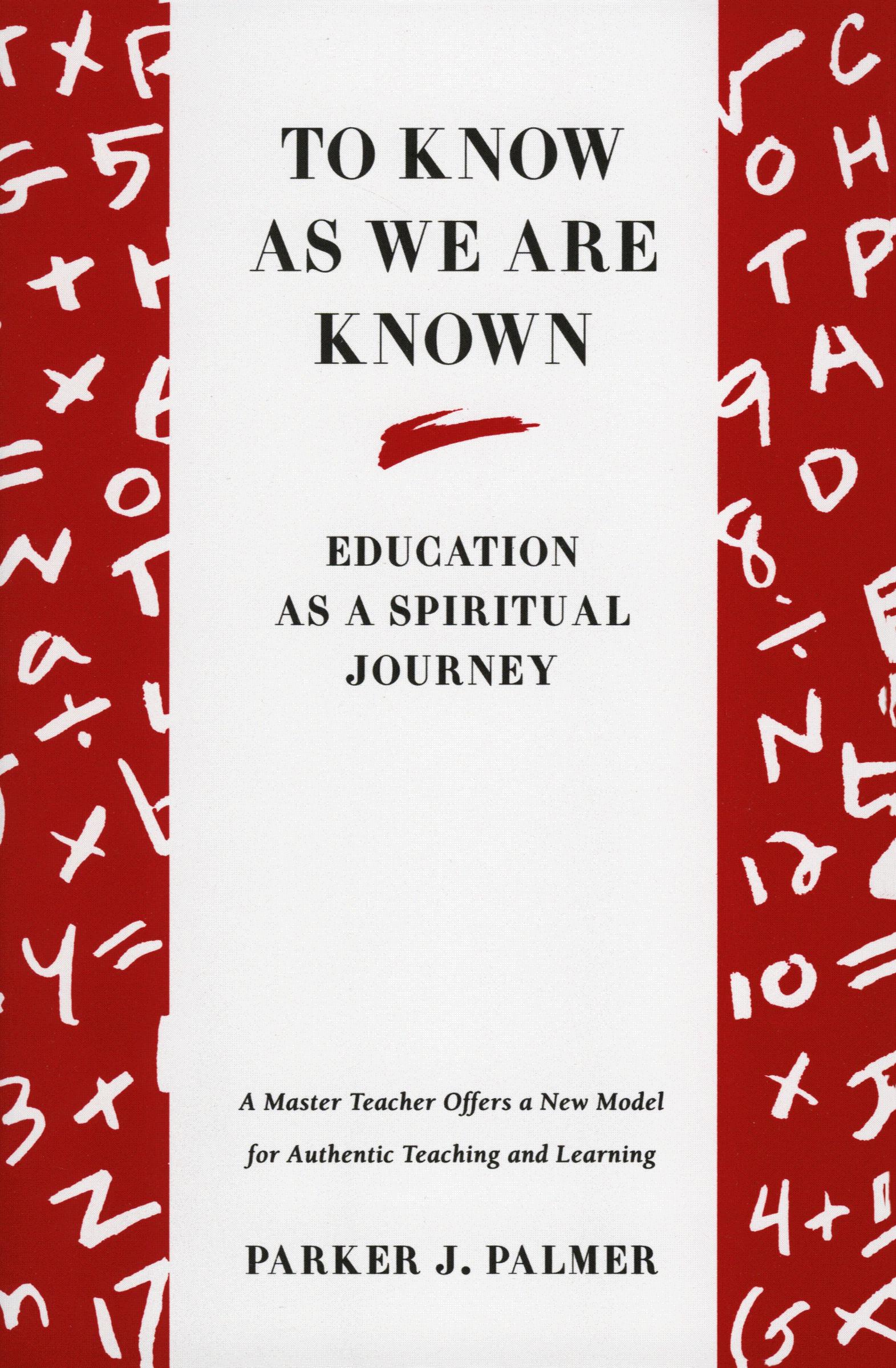 Cover: 9780060664510 | To Know as We Are Known | A Spirituality of Education | Palmer | Buch