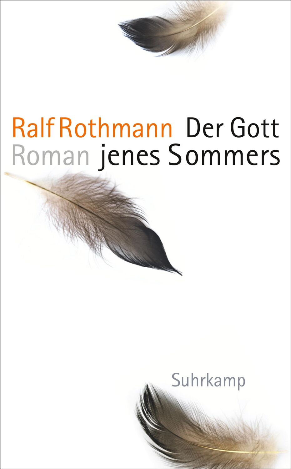 Cover: 9783518469590 | Der Gott jenes Sommers | Roman | Ralf Rothmann | Taschenbuch | 254 S.