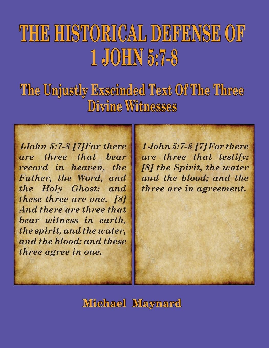 Cover: 9781733606332 | The Historical Defense of 1 John 5 | Michael Maynard | Taschenbuch | 1